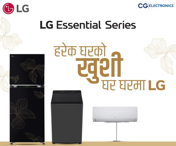 LG ले ‘Essential Series’ घरेलु उपकरणसहित ‘हरेक घरको खुशी, घर-घरमा LG’ अभियान देशका प्रमुख शहरहरूमा विस्तार गर्दै